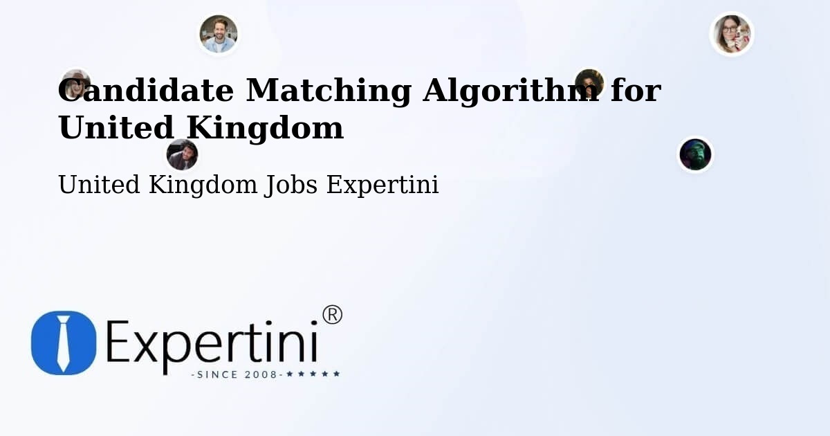 Candidate Matching Algorithm Overview – Mostyn - United Kingdom Jobs Expertini