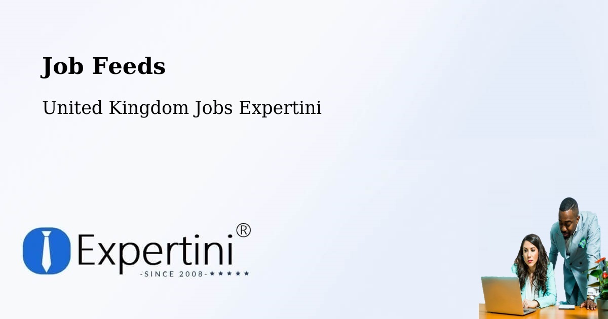 Job Listings Feed – Mostyn - United Kingdom Jobs Expertini