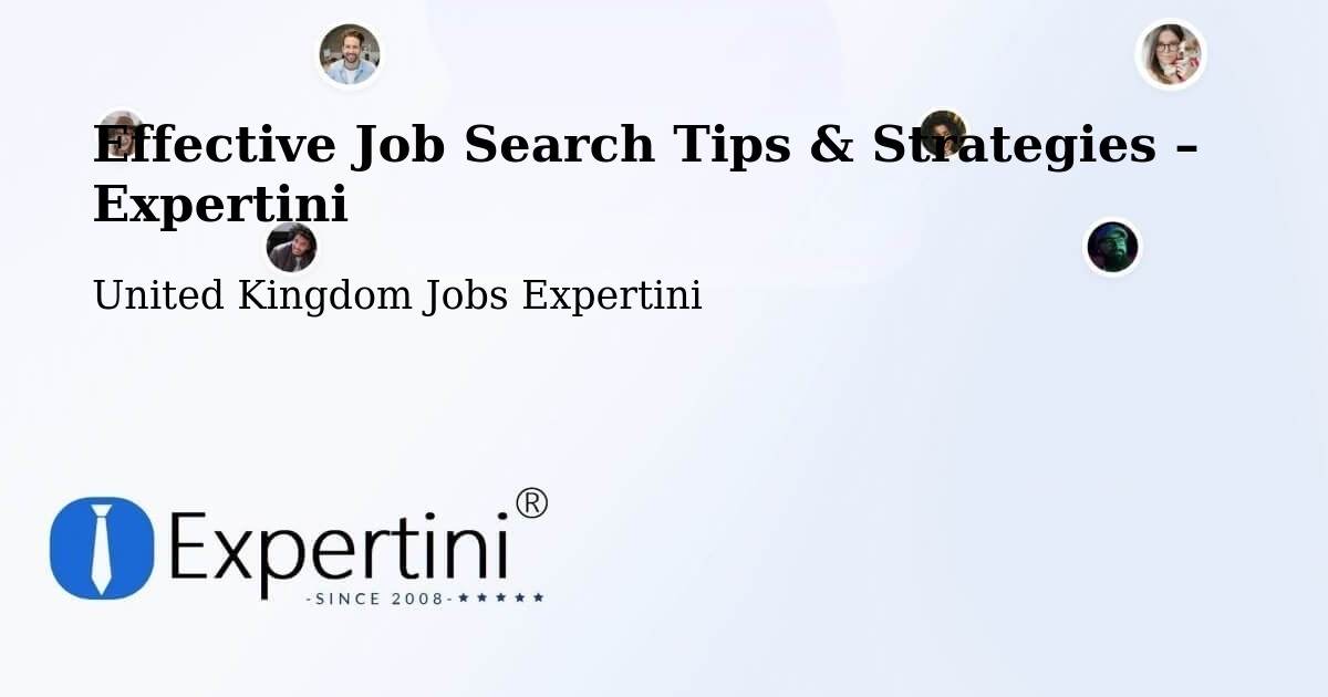 Job Search Tips & Strategies for Job Seekers – Mostyn - Mostyn, United Kingdom Jobs Expertini